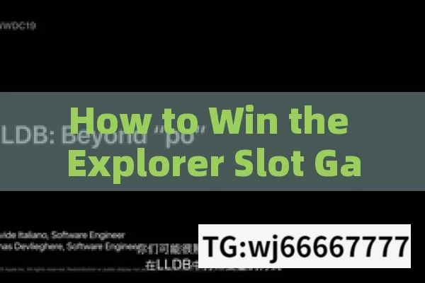 How to Win the Explorer Slot Game Jackpot: Tricks RevealedHow to Master the Explorer Slot Game Jackpot Winning Trick in India