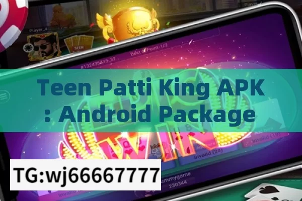 Teen Patti King APK: Android Package for Popular Indian Card Game