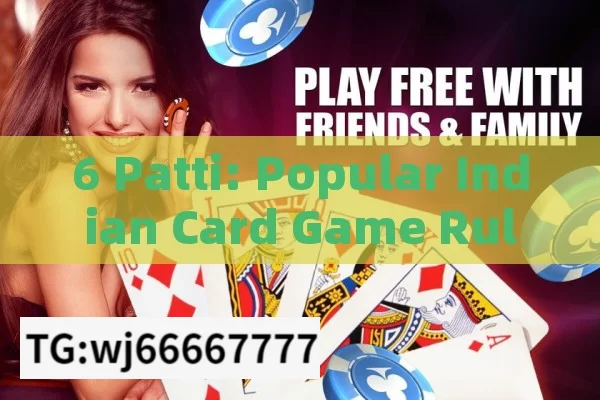 6 Patti: Popular Indian Card Game Rules